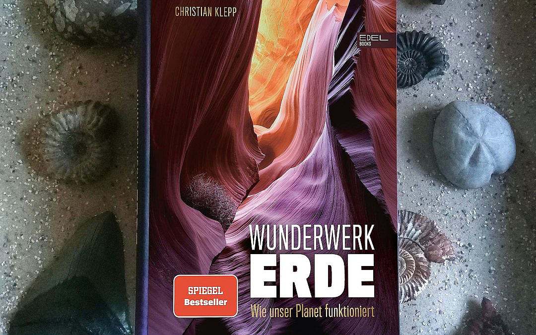 Bestseller Book Wunderwerk Earth – How our planet functions