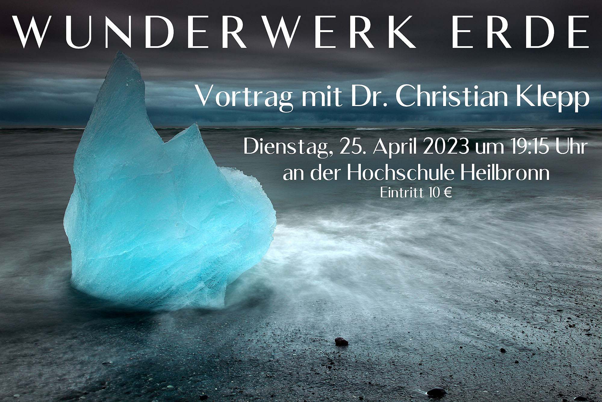 Vortrag Wunderwerk Erde an der Hochschule Heilbronn